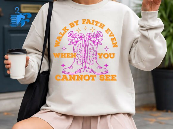 Walk by Faith Even When You Can't See