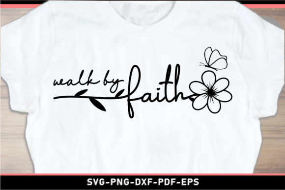 Walk by Faith Motivational Quotes Shirt Review